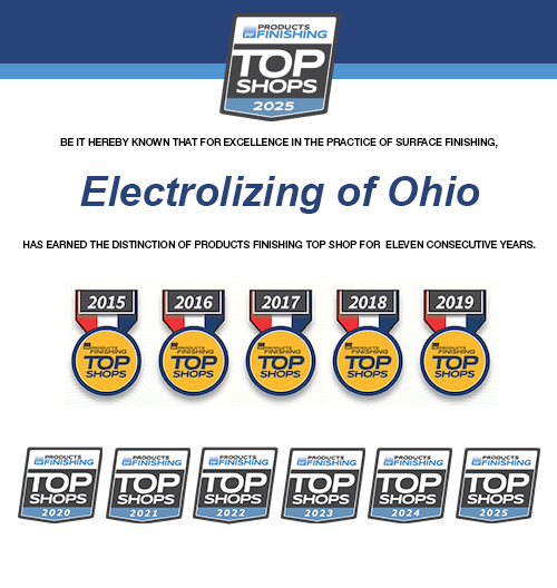 Electrolizing of Ohio has earned the distinction of products finishing top shop
